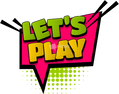 "Lets Play" Comic Speech Bubble