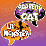 Halloween 2.0 Prop - Scaredy Cat / Lil' Monster