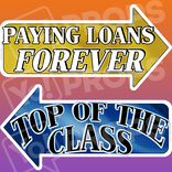 Graduation Prop - "Top Of The Class / Paying Loans Forever"