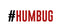 #Humbug Hashtag
