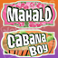 Luau Prop – “Mahalo / Cabana Boy”