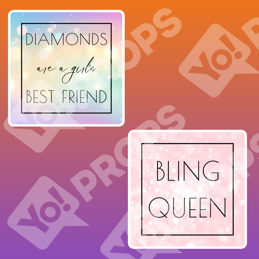 Bling Bundle Prop - Bling Queen / Diamonds are a Girl's Best Friend