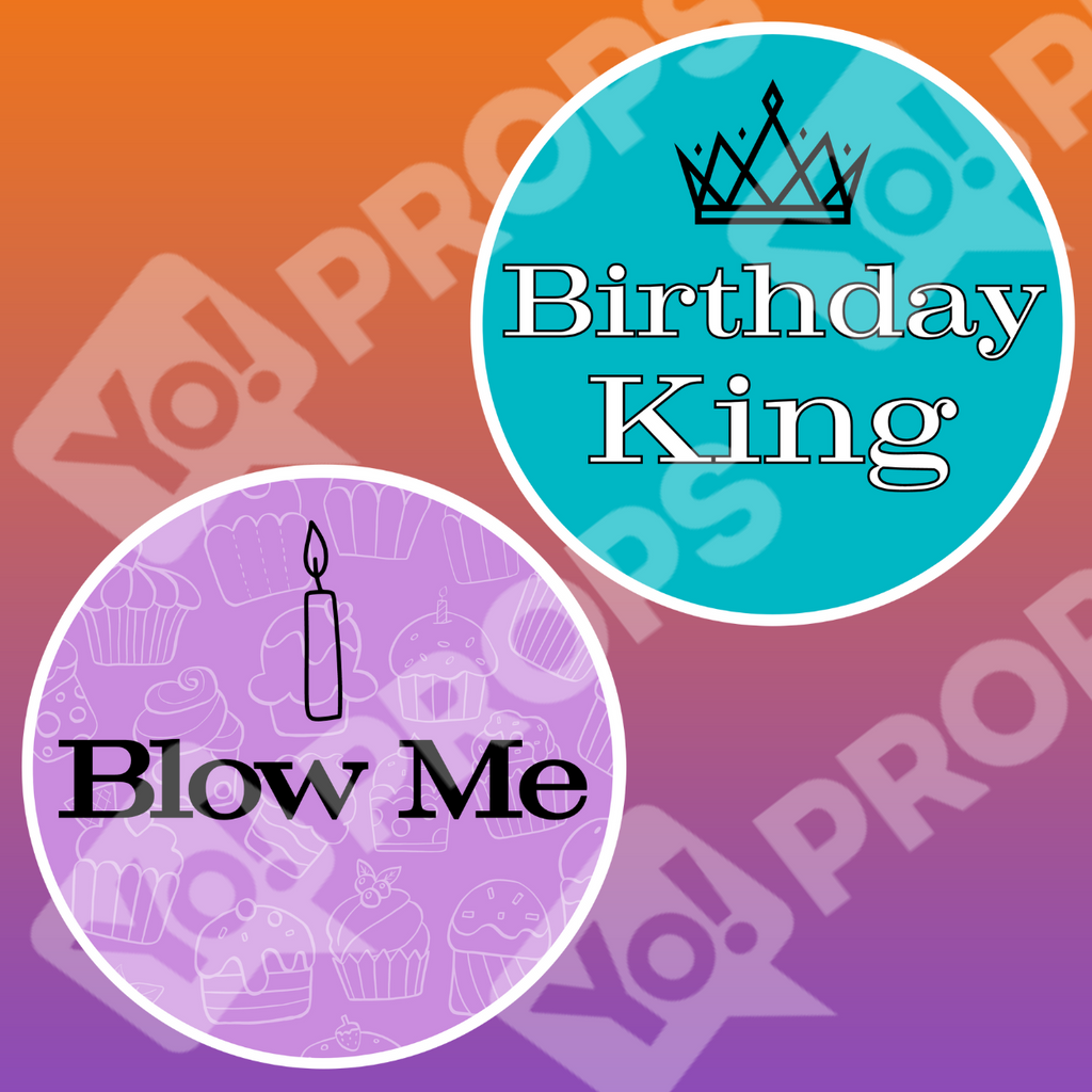 Adult Birthday Party Prop - Birthday King / Blow Me