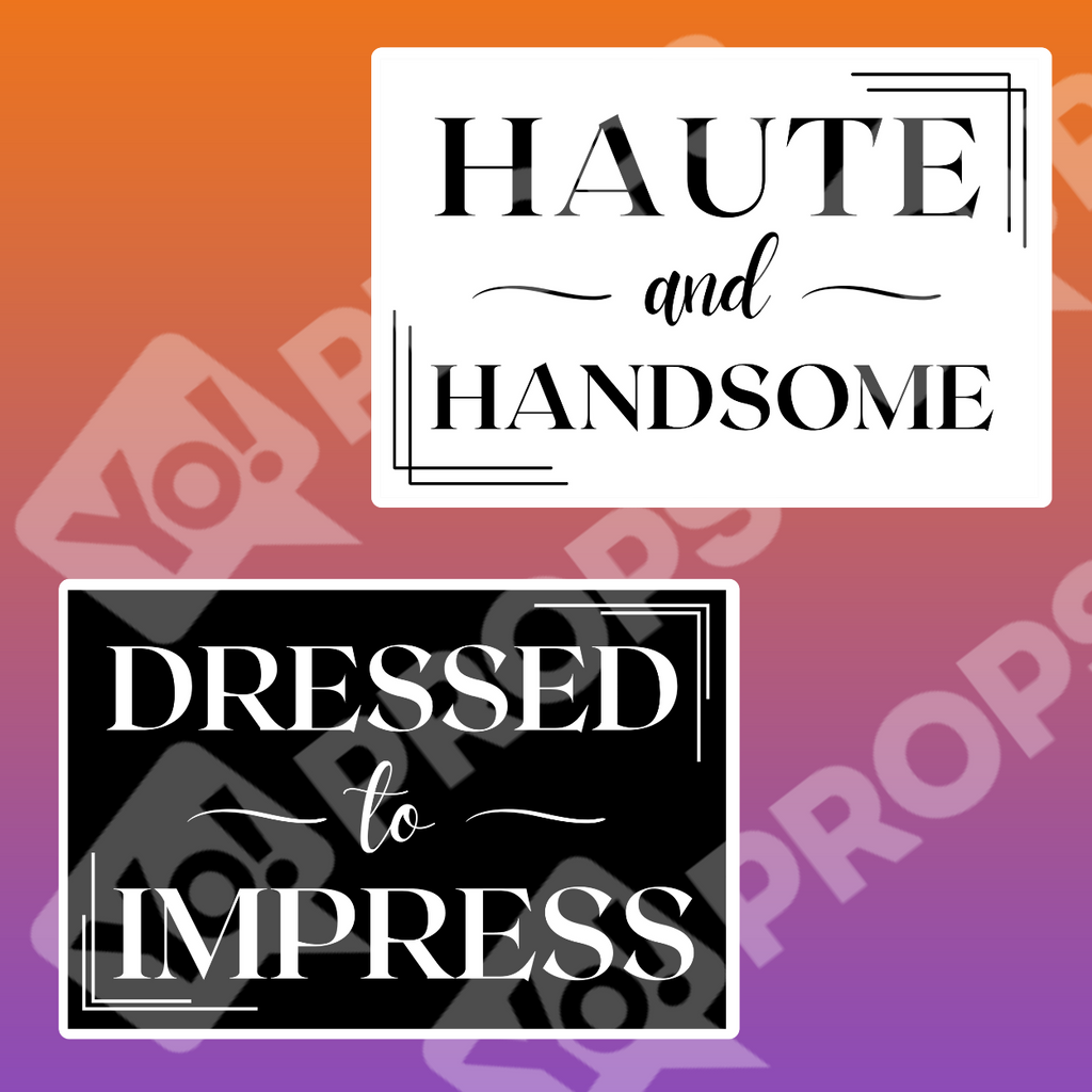 Black Tie Wedding Prop - Haute and Handsome / Dressed to Impress