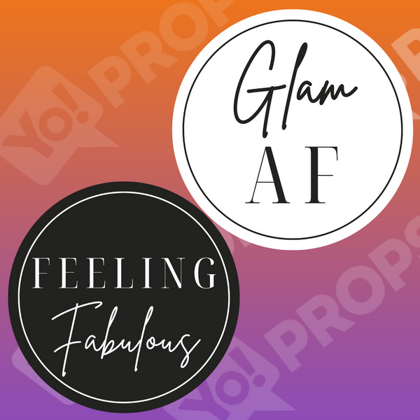 Glam Bundle Prop - Glam AF / Feeling Fabulous