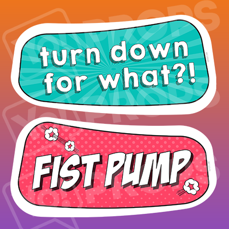 Kid Friendly - Turn Down For What?! / Fist Pump