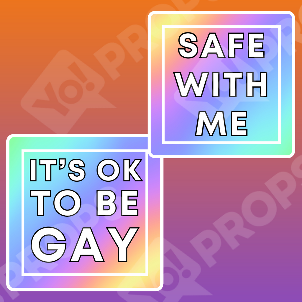 Pride Bundle Prop - Safe With Me / It's Ok to be Gay