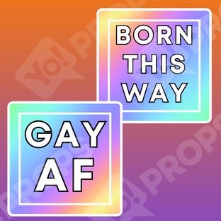 Pride Bundle Prop - Born This Way / Gay AF