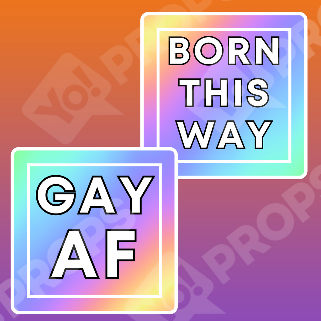 Pride Bundle Prop - Born This Way / Gay AF