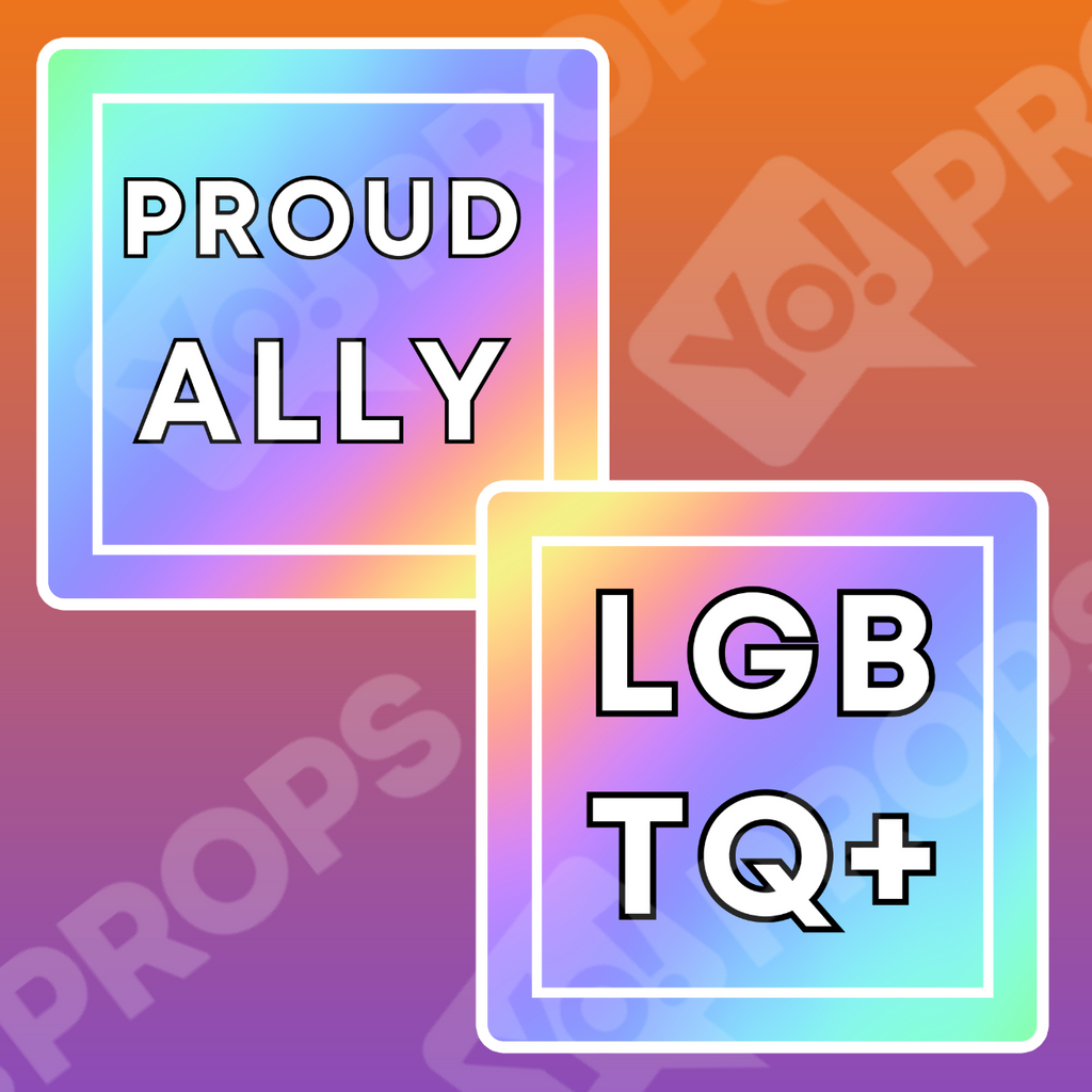 Pride Bundle Prop - Proud Ally / LGBTQ+