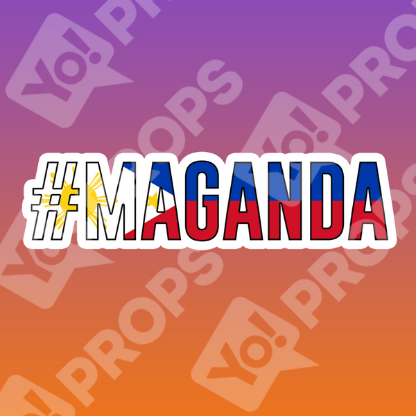 #Maganda