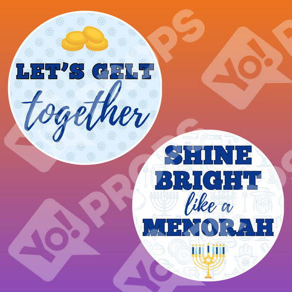 Hanukkah 2.0 Prop - Let's Gelt Together / Shine Bright Like a Menorah