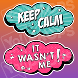 Kid Friendly - Keep Calm / It Wasn't Me!