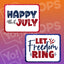 Americana Prop - Happy 4th of July / Let Freedom Ring