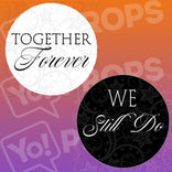 Anniversary Bundle Prop - Together Forever / We Still Do
