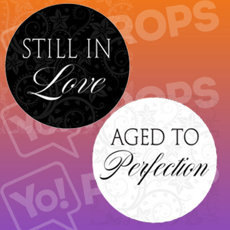 Anniversary Bundle Prop - Still in Love / Aged to Perfection