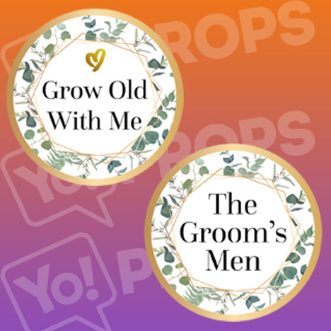 Bohemian Ivy Wedding Prop - Grow Old With Me / The Groom's Men
