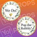 Bohemian Ivy Wedding Prop - We Do! / Pop the Bubbly