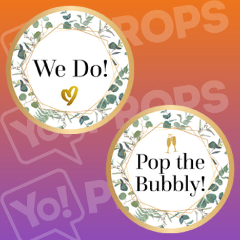 Bohemian Ivy Wedding Prop - We Do! / Pop the Bubbly