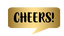 Cheers Speech Bubble 2