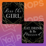 Chic Geometric Wedding Prop - Kiss the Girl / Eat Drink & Be Married