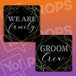 Chic Geometric Wedding Prop - We are Family / Groom Crew