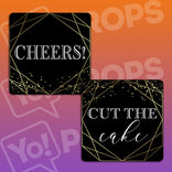 Chic Geometric Wedding Prop - Cheers / Cut the Cake