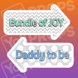 Daddy to Be / Bundle of Joy Baby Shower Prop