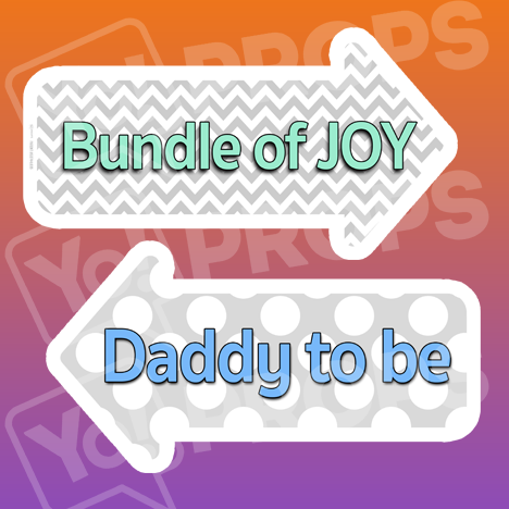 Baby Shower/Gender Reveal  Prop - Daddy to Be / Bundle of Joy