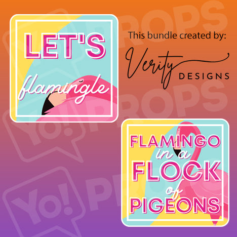 Flamingo Prop - Let's Flamingle / Flamingo in a Flock of Pigeons