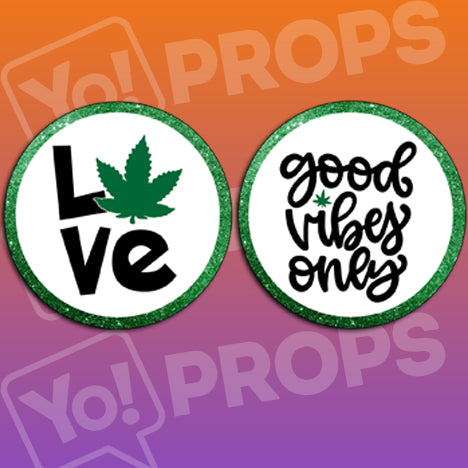 High Time Prop - Love / Good Vibes Only