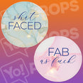 Elegant Obscenities Prop - shit FACED / FAB as fuck