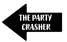 Party Crasher Arrow