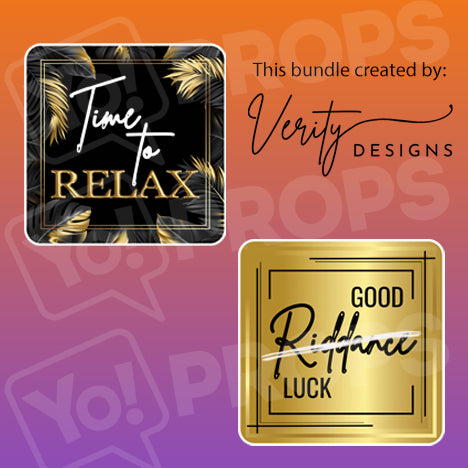 Retirement Prop - Time to Relax / Good Riddance - Luck – Yo Props