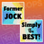 Class Reunion Prop - Former Jock / Simply the Best