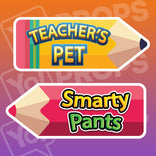Back to School Prop - Teacher's Pet / Smarty Pants (5.5"x14")