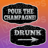New Years Phrases (Silver)- Pour the Champagne/Drunk