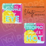 Tropical Prop - Pineapple of my Eye / Tropic like it's Hot