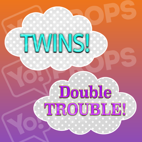 Baby Shower/Gender Reveal  Prop - Twins / Double Trouble