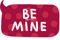 Be Mine Speech Bubble