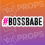 #Boss Babe