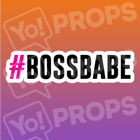 #Boss Babe