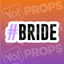 #Bride