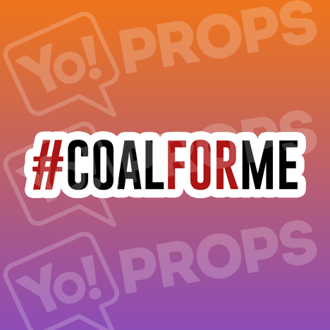 #Coal for Me Hashtag