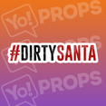 #Dirty Santa Hashtag