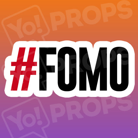 #FOMO Hashtag