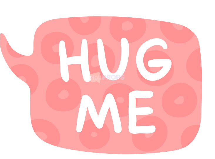 Hug Me Speech Bubble