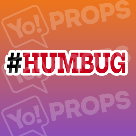 #Humbug Hashtag