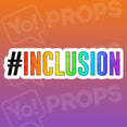 #Inclusion Hashtag