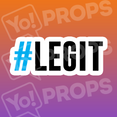 #Legit